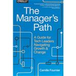 کتاب The Manager ,s Path اثر Camille Fournier انتشارات OReilly Media