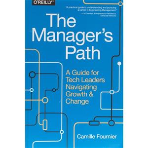 کتاب The Manager ,s Path اثر Camille Fournier انتشارات OReilly Media