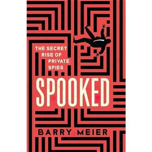 کتاب Spooked اثر Barry Meier انتشارات Sceptre 