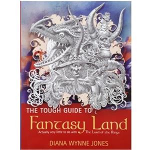 کتاب A Tough Guide to Fantasyland اثر Diana Wynne Jones انتشارات Orion 