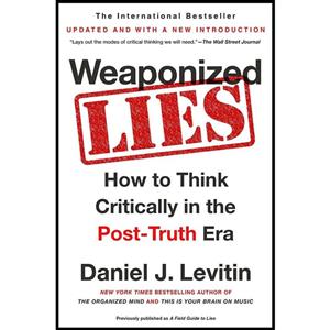 کتاب Weaponized Lies اثر Daniel J. Levitin انتشارات Dutton