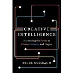 کتاب Creative Intelligence اثر Bruce Nussbaum انتشارات Harper Business