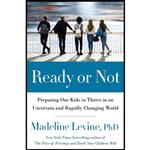 کتاب Ready or Not اثر Madeline Levine انتشارات Harper