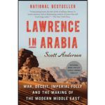 کتاب Lawrence in Arabia اثر Scott Anderson انتشارات Anchor