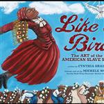 کتاب Like a Bird اثر Cynthia Grady and Michele Wood انتشارات Lerner Publishing Group