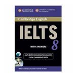 کتاب ENGLISH IELTS 8 اثر جمعی از نویسندگان انتشارات کمبریدج