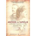 کتاب Archie and Amelie اثر Donna M. Lucey انتشارات Crown