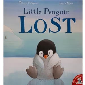 کتاب Lost Little Penguin اثر Tracey Corderoy انتشارات Little Tiger Press 