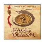 کتاب The Eagle and the Dragon اثر Lewis F McIntyre انتشارات نبض دانش