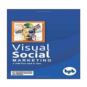 کتاب Visual Social Marketing اثر جمعی از نویسندگان انتشارات نبض دانش