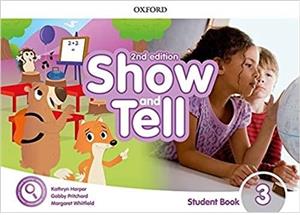 کتاب Show and Tell 2nd اثر جمعی از نویسندگان انتشارات Oxford سه جلدی