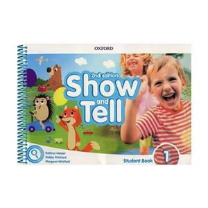 کتاب Show and Tell 1 2nd اثر جمعی از نویسندگان انتشارات Oxford