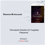 سرویس جهانی حذف Mi Account – Xiaomi / Redmi Official Mi Reactivation Lock Remove