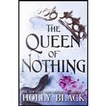 کتاب The Queen of Nothing اثر Holly Black انتشارات Little, Brown Books for Young Readers