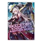 لایت ناول Skeleton Knight in Another World اثر Ennki Hakari نشر Seven Seas