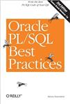 کتاب Oracle PL/SQL Best Practices: Write the Best PL/SQL Code of Your Life Second Edition