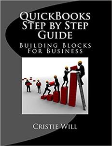 کتاب QuickBooks Step by Step Guide: Building Blocks For Business