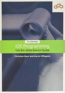 کتاب iOS Programming: The Big Nerd Ranch Guide 7th Edition