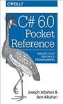 کتاب C# 6.0 Pocket Reference: Instant Help for C# 6.0 Programmers