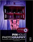 کتاب انگلیسی عکاسی پین هول Pinhole Photography انتشارات Focal Press