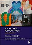 کتاب انگلیسی پاپ آرت و موسیقی عامه پسند انتشارات راتلج