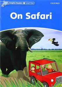 کتاب Dolphin Readers 1 – On Safari