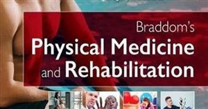 Braddom’s Physical Medicine and Rehabilitation 