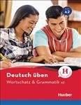 ویرایش جدید کتاب زبان آلمانی Wortschatz & Grammatik A2: Deutsch üben