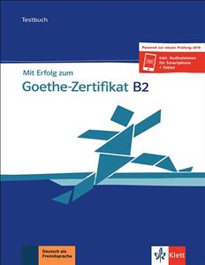کتاب آزمون آلمانی Mit Erfolg zum Goethe-Zertifikat B2: Testbuch + CD
