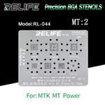 شابلون آی سی RELIFE RL-044 MT2 BGA stencils /MTK MT /0.12MM