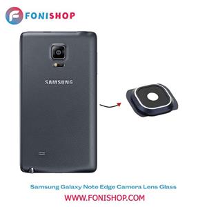 شیشه لنز دوربین گوشی سامسونگ Samsung Galaxy Note Edge