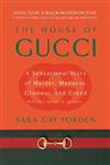 جلد سخت سیاه و سفید_کتاب The House of Gucci: A Sensational Story of Murder, Madness, Glamour, and Greed