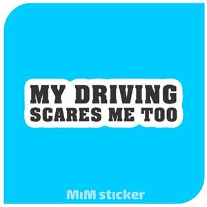 استیکر my driving scares me too