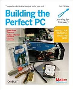 کتاب Building the Perfect PC