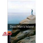 Oxford Bookworms – Dead Mans Island (stage ۲)