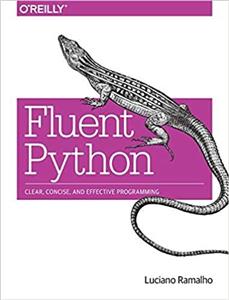 کتاب Fluent Python: Clear, Concise, and Effective Programming