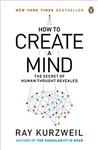 کتاب How to Create a Mind: The Secret of Human Thought Revealed