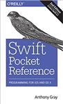 کتابSwift Pocket Reference: Programming for Ios and OS X: Covers Swift 2.1 2nd Edition