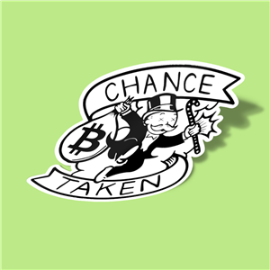 استیکر Chance Taken Amazing BitCoin 