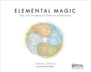 کتاب Elemental Magic, Volume I: The Art of Special Effects Animation