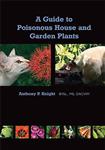 کتاب A Guide to Poisonous House and Garden Plants