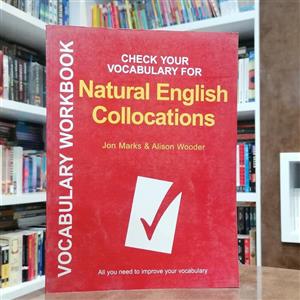 کتاب Check Your Vocabulary for Natural English Collocations