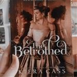 کتاب زبان اصلی the betrothed نوشته kiera cass (نامزد نوشته کایرا کاس)