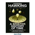 A Briefer History of Time