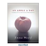 دانلود کتاب An Apple a Day: A Memoir of Love and Recovery from Anorexia