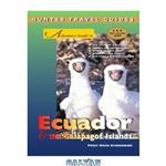دانلود کتاب Adventure Guide to Ecuador & the Galapagos Islands (Hunter Travel Guides)