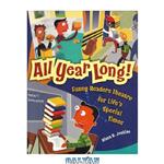 دانلود کتاب All Year Long!: Funny Readers Theatre for Life's Special Times