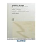 دانلود کتاب Ancient Greece : social and historical documents from archaic times to the death of Socrates