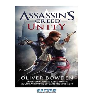 دانلود کتاب Assassin's Creed Unity 
