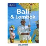 دانلود کتاب Bali & Lombok (Lonely Planet Travel Guide)